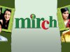Watch Mirch (2010)
